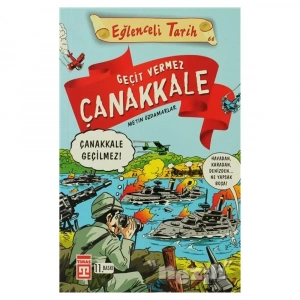 Geçit Vermez Çanakkale