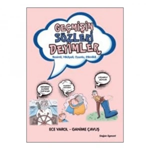 Geçmişin Sözleri Deyimler