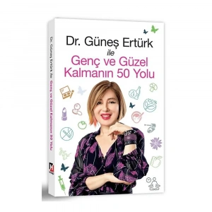 Genç Ve Güzel Kalmanın 50 Yolu