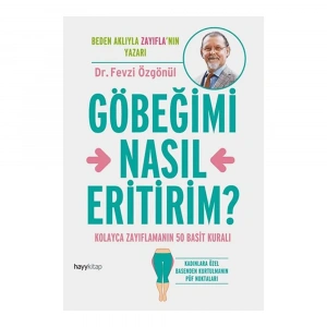 Göbeğimi Nasıl Eritirim