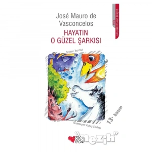 Hayatın O Güzel Şarkısı