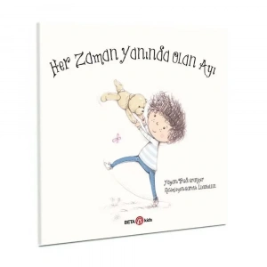 Her Zaman Yanında Olan Ayı