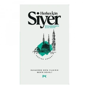Herkes İçin Siyer - Medine Dönemi