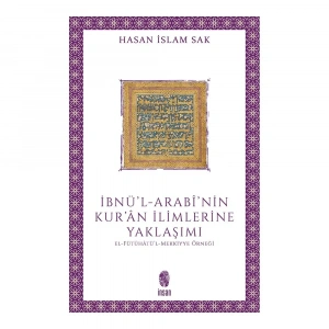 İbnül Arabinin Kur’an İlimlerine Yaklaşımı