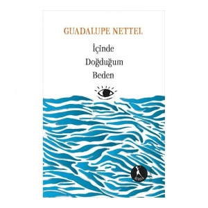 İçinde Doğduğum Beden