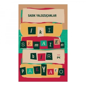 İki Semazen Bir Palyaço