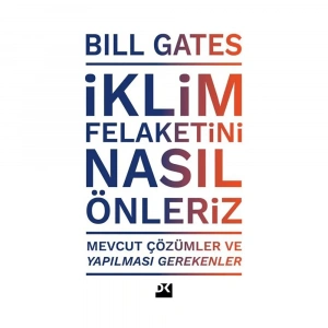 İklim Felaketini Nasıl Önleriz