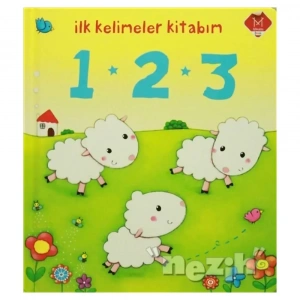 İlk Kelimeler Kitabım / 1 - 2 - 3