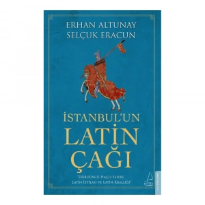 İstanbul’un Latin Çağı