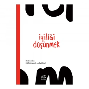 İyiliği Düşünmek