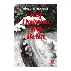Kaf Dağının Ardı Belki