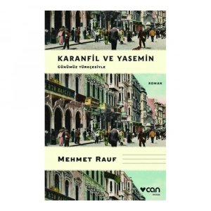 Karanfil ve Yasemin (Günümüz Türkçesiyle)