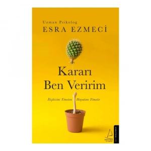 Kararı Ben Veririm