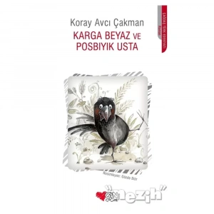 Karga Beyaz ve Posbıyık Usta