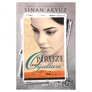 Kavuşma: Piruze ve Oğulları