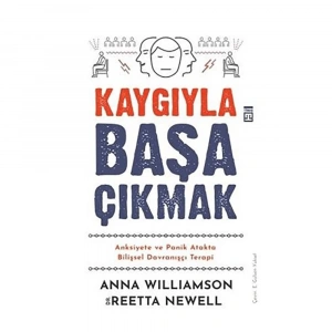 Kaygıyla Başa Çıkmak