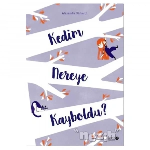 Kedim Nereye Kayboldu?