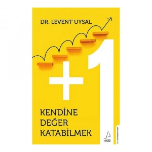 Kendine Değer Katabilmek