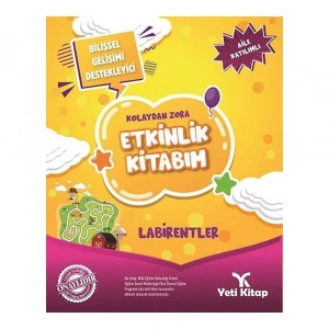 Kolaydan Zora Labirentler Etkinlik Kitabım