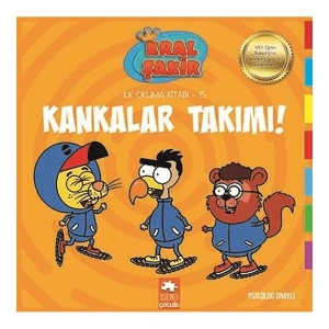 Kral Şakir İlk Okuma 15 Kankalar Takımı