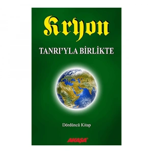 Kryon 4. Kitap Tanrı’yla Birlikte