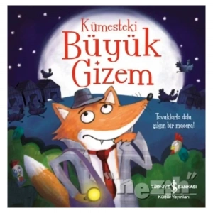 Kümesteki Büyük Gizem