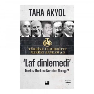 Laf Dinlemedi - Merkez Bankası Nereden Nereye?