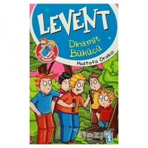 Levent  Dinamit Bükücü