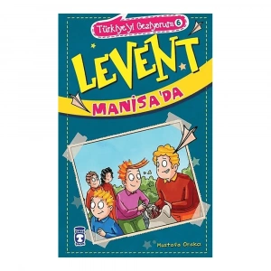  levent Manisa’da - Türkiye’yi Geziyorum 6