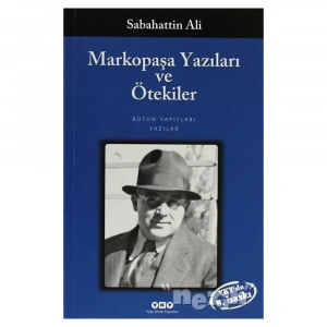 Markopaşa Yazıları Ve Ötekiler