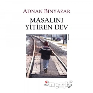 Masalını Yitiren Dev
