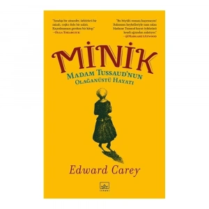 Minik: Madam Tussaud’nun Olağanüstü Hayatı