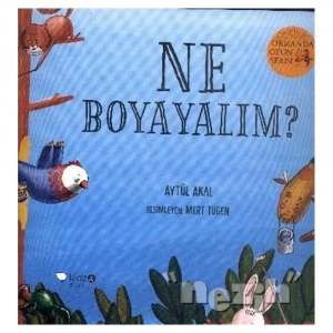 Ne Boyayalım? - Ormanda Oyun Serisi 2