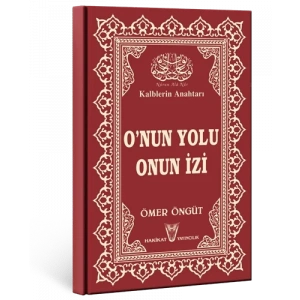 ONUN YOLU ONUN İZİ