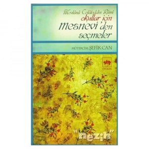 Okullar İçin Mesnevi’den Seçmeler