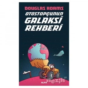 Otostopçunun Galaksi Rehberi