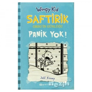 Panik Yok! - Saftirik Greg’in Günlüğü 6