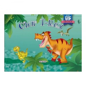 Pop-Up Mini Dinozorlar - Obur T-Rex
