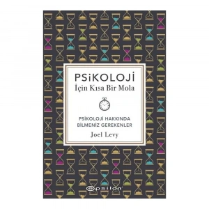 Psikoloji İçin Kısa Bir Mola