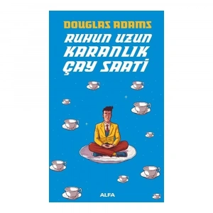 Ruhun Uzun Karanlık Çay Saati Alfa Yayınları