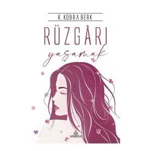 Rüzgarı Yaşamak (ciltli)