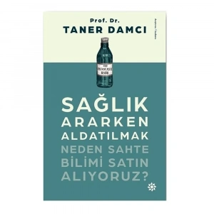 Sağlık Ararken Aldatılmak