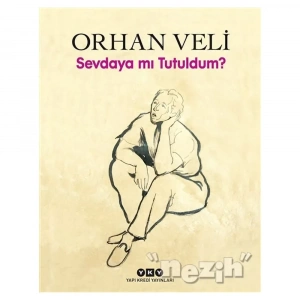 Sevdaya Mı Tutuldum?