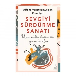 Sevgiyi Sürdürme Sanatı