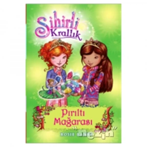 Sihirli Krallık - 18 : Pırıltı Mağarası