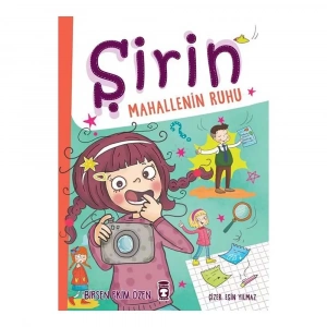 Şirin Mahallenin Ruhu