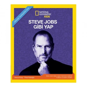 Steve Jobs Gibi Yap - National Geographic Kids