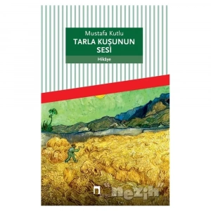 Tarla Kuşunun Sesi