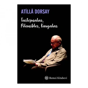 Tartışmalar, Polemikler, Kavgalar