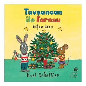 Tavşancan ile Faresu: Yılbaşı Ağacı